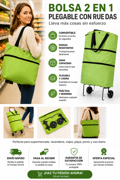 Bolsa 2 en 1 con Ruedas Plegable - LLevas más cosas si cargar peso