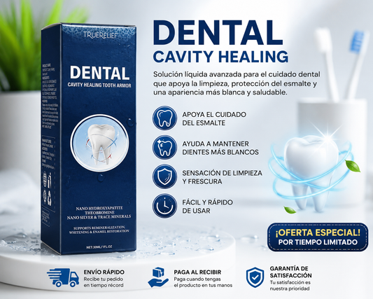 Dental Cavity Healing - Dientes con mejor apariencia desde tu rutina diaria